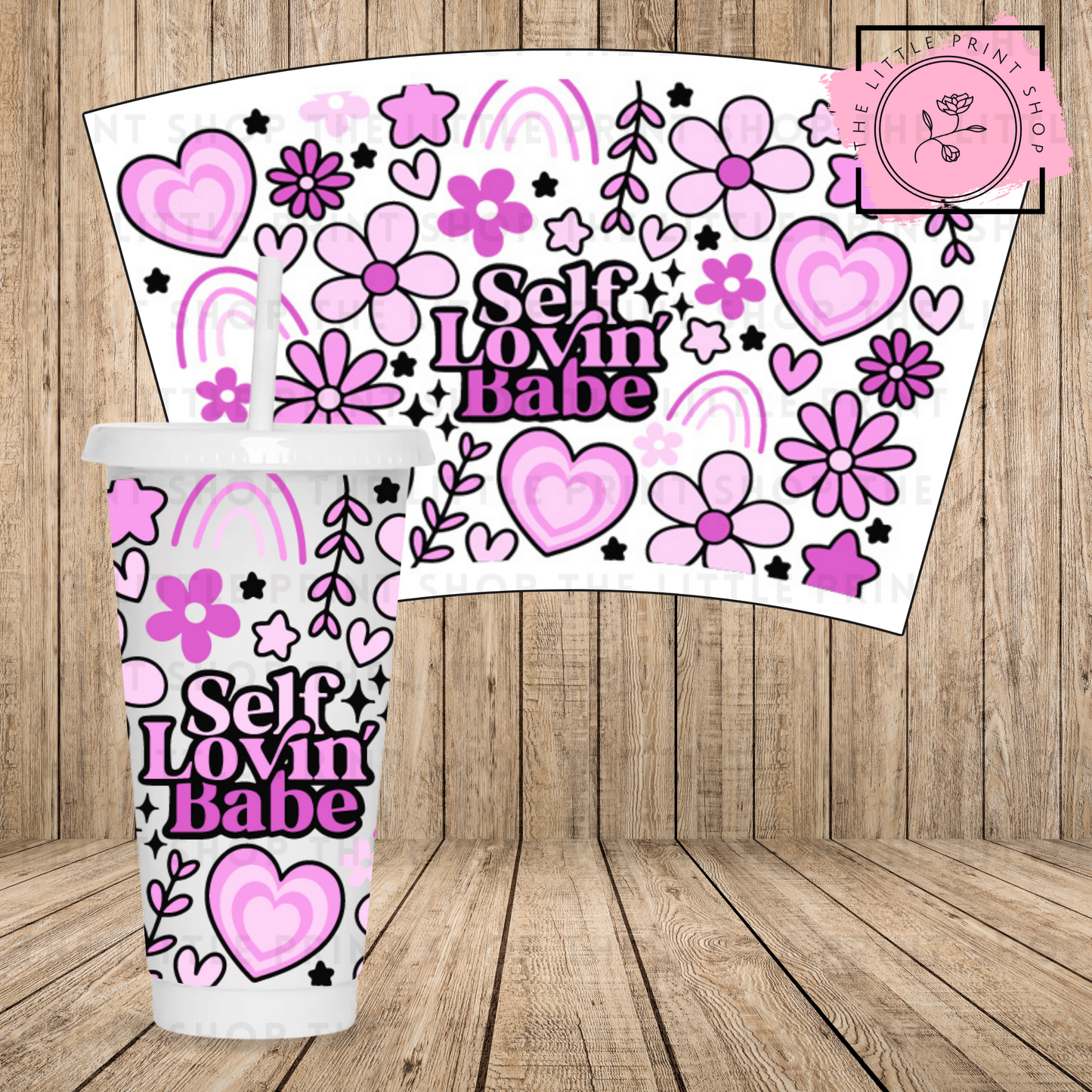 Self Lovin Babe - 24oz Printed UV DTF Wrap
