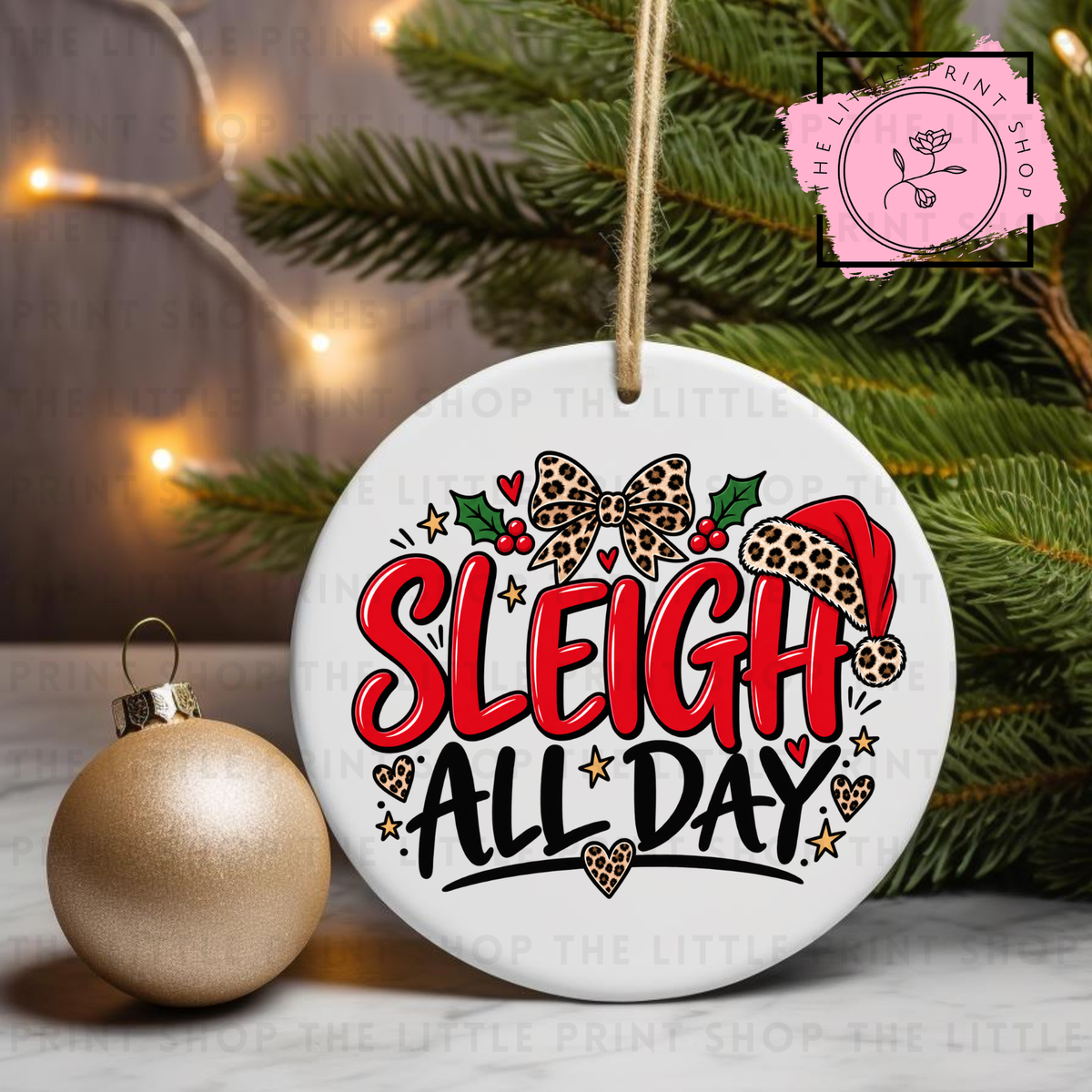 Sleigh All Day - UV DTF Bauble Decal
