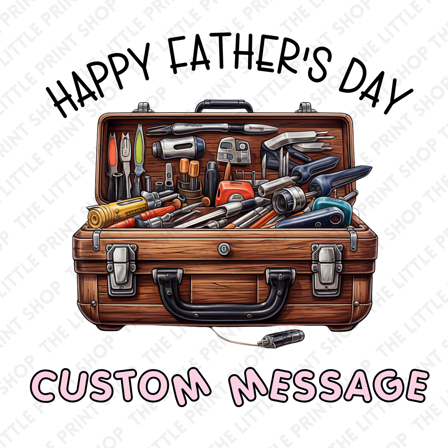 Father's Day Tool Box - Custom Message - UV DTF 3 inch Decals