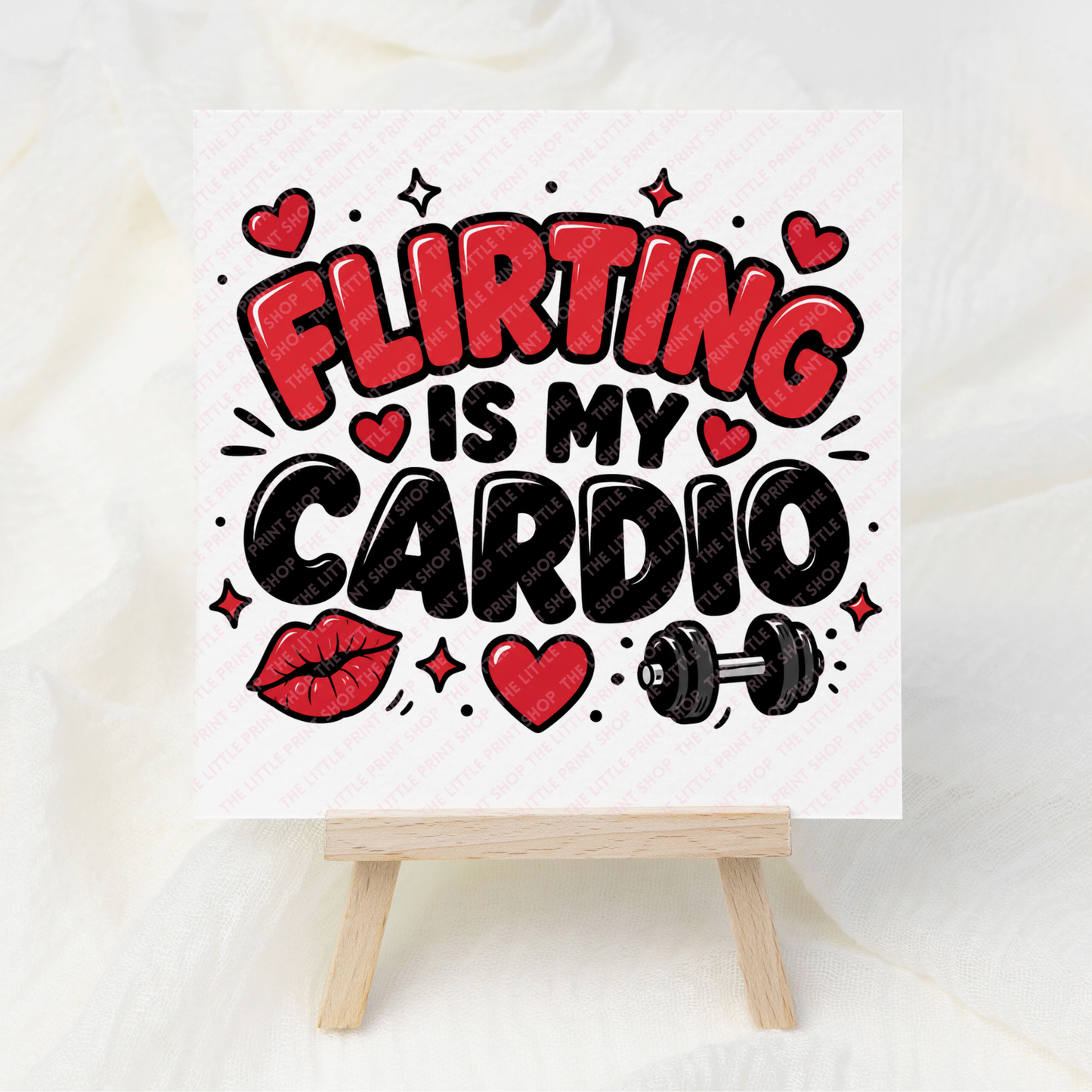 Flirting Is My Cardio - UV DTF 3 inch Decals