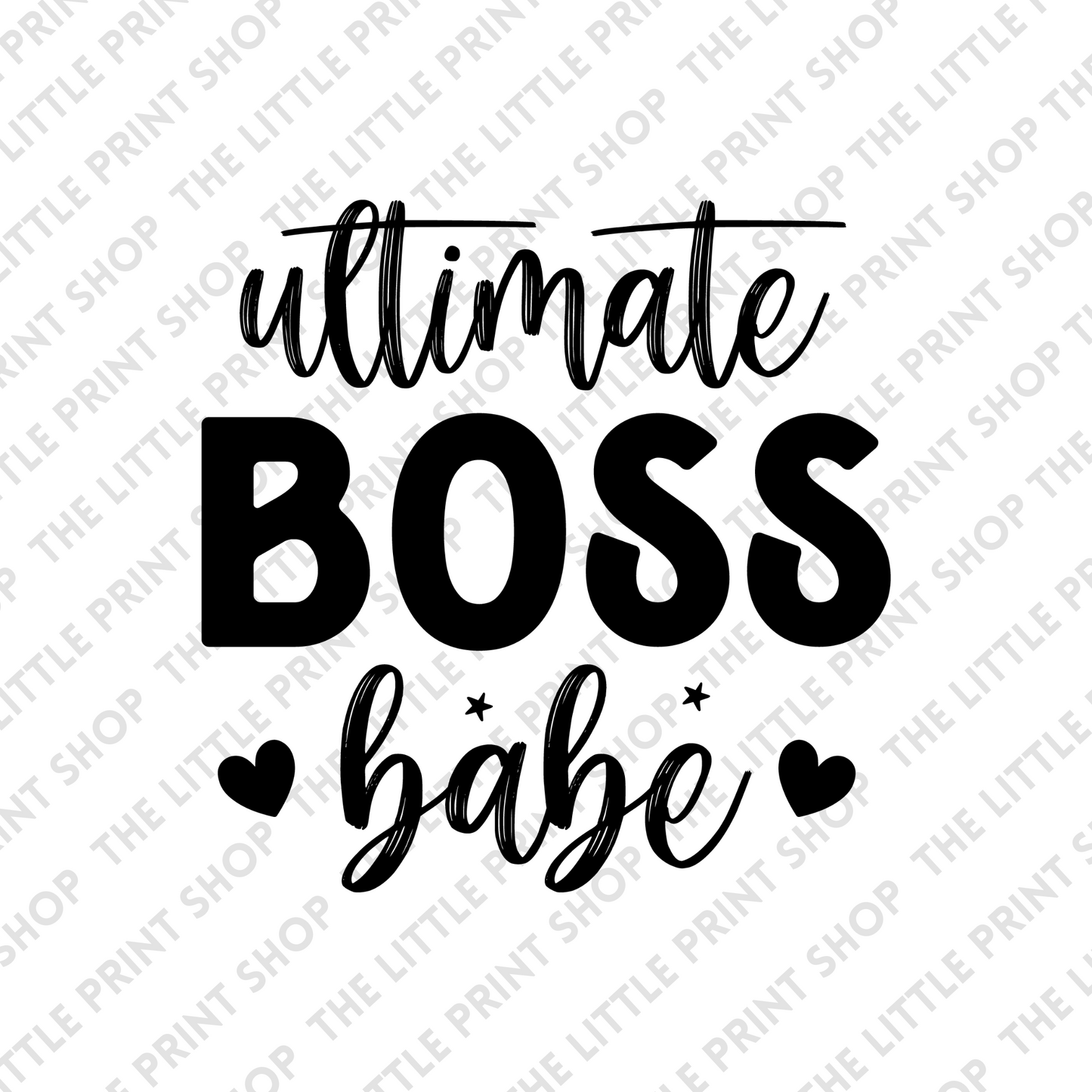 Ultimate Boss Babe - UV DTF 3inch Decal