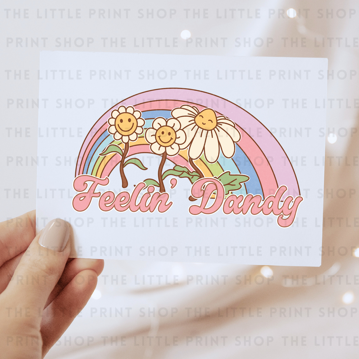 Feelin Dandy - DTF Transfer Decal