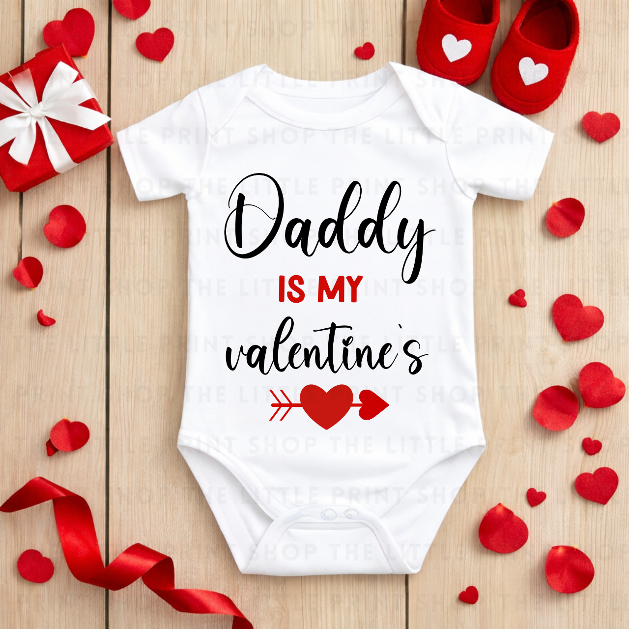 Daddy Is My Valentines - DTF Transfer Decal