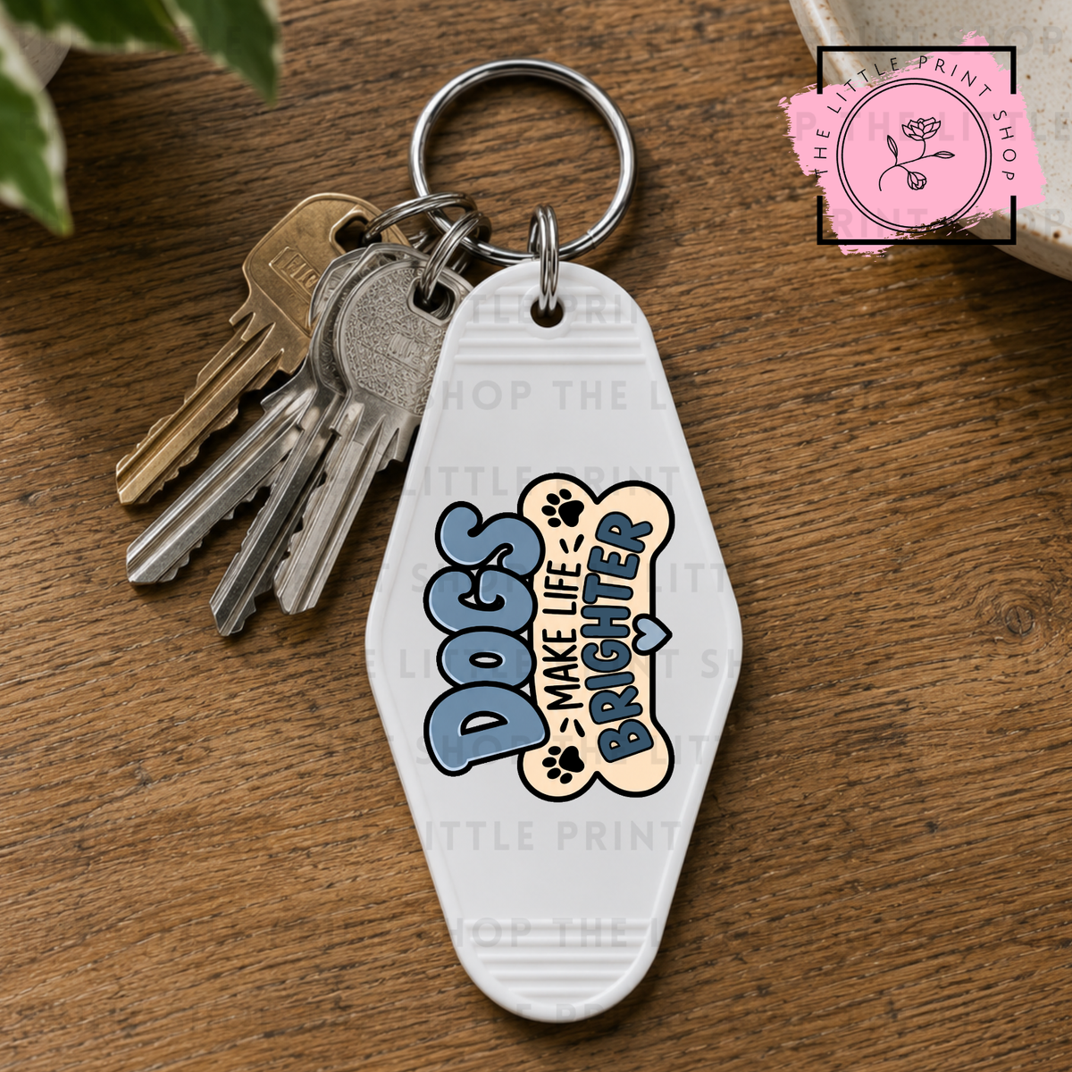 Dogs Make Life Better - UV DTF Motel Keyring Decal