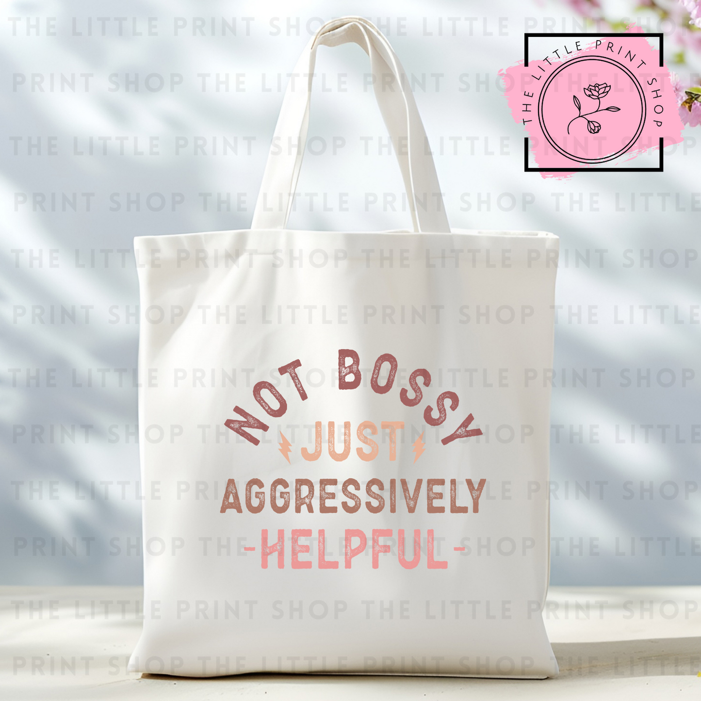 Not Bossy - Tote Bag DTF Transfer