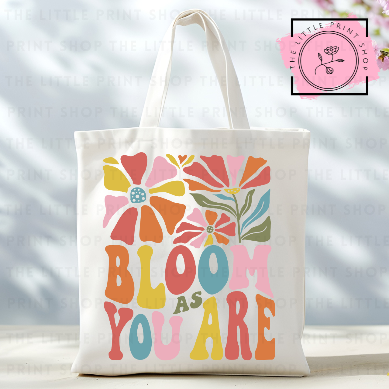 Bloom As You Are - Tote Bag DTF Transfer