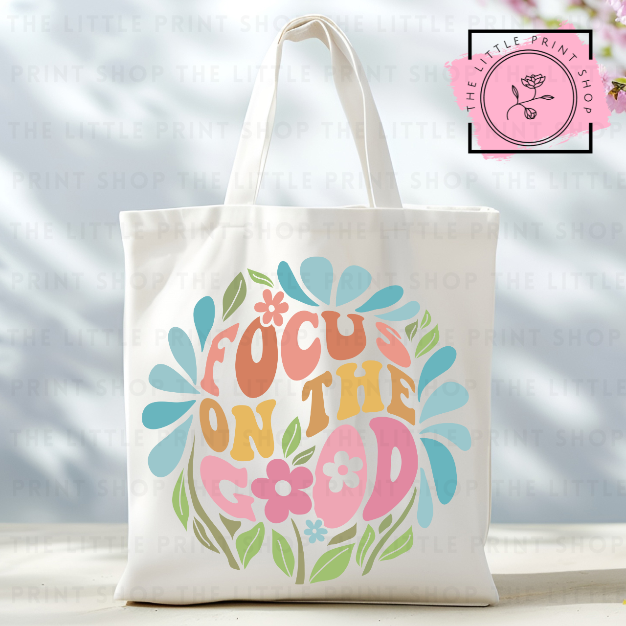 Focus On The Good - Tote Bag DTF Transfer