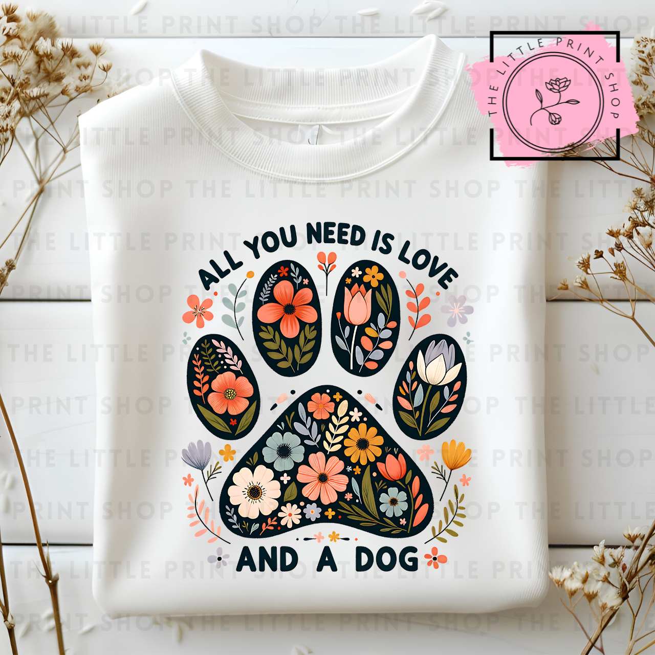 All You Need Is Love & A Dog - DTF Transfer Decal