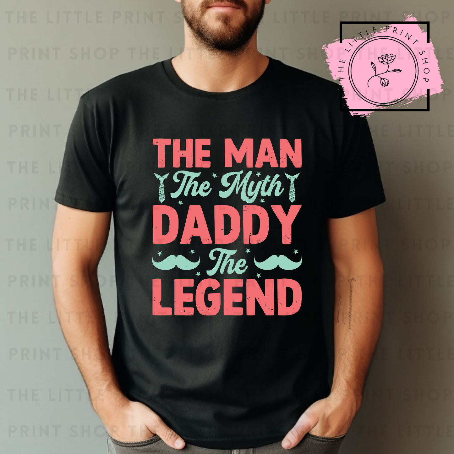 Daddy The Legend - DTF Transfer Decal