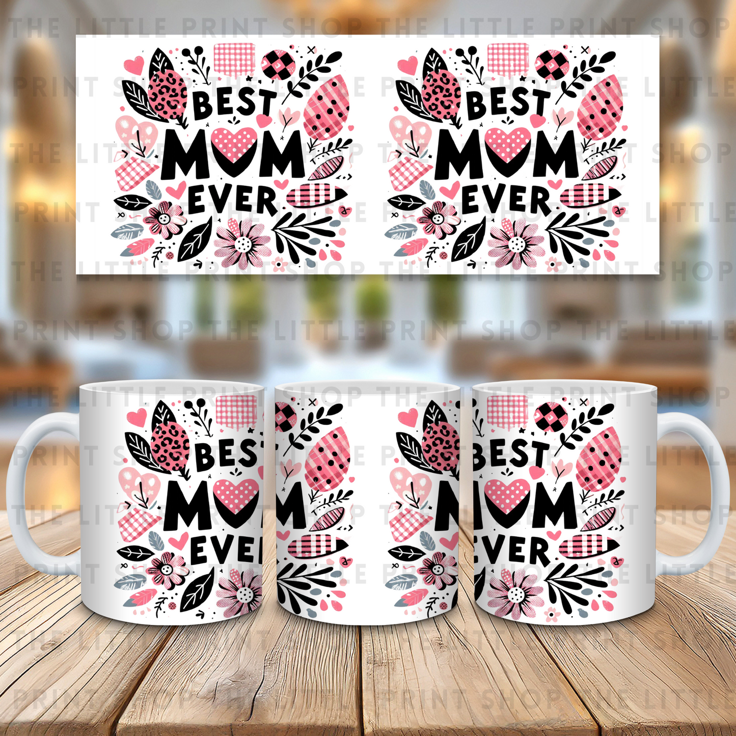 Best Mum Ever - 11oz Sublimation Wrap