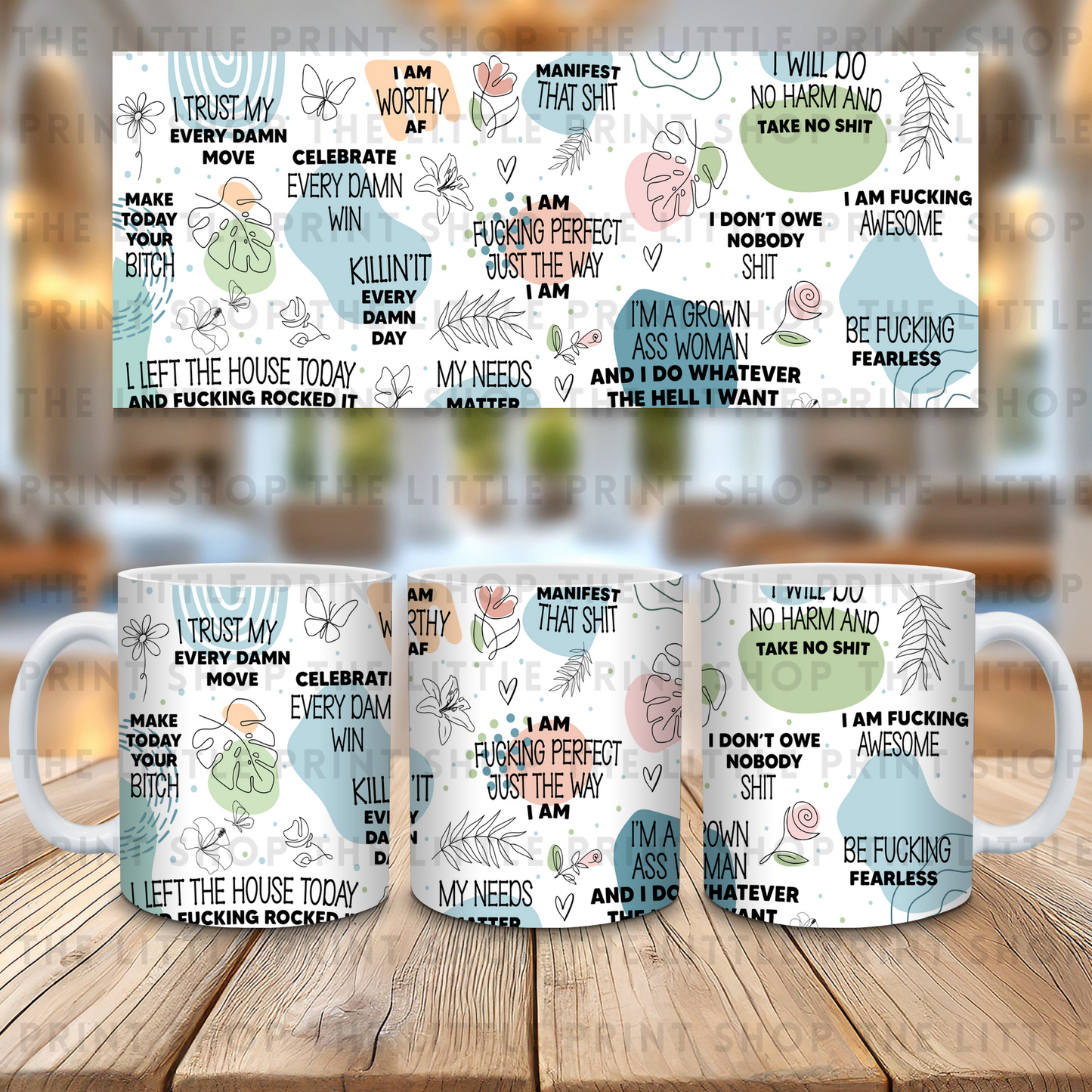 Just The Way - 11oz Sublimation Wrap
