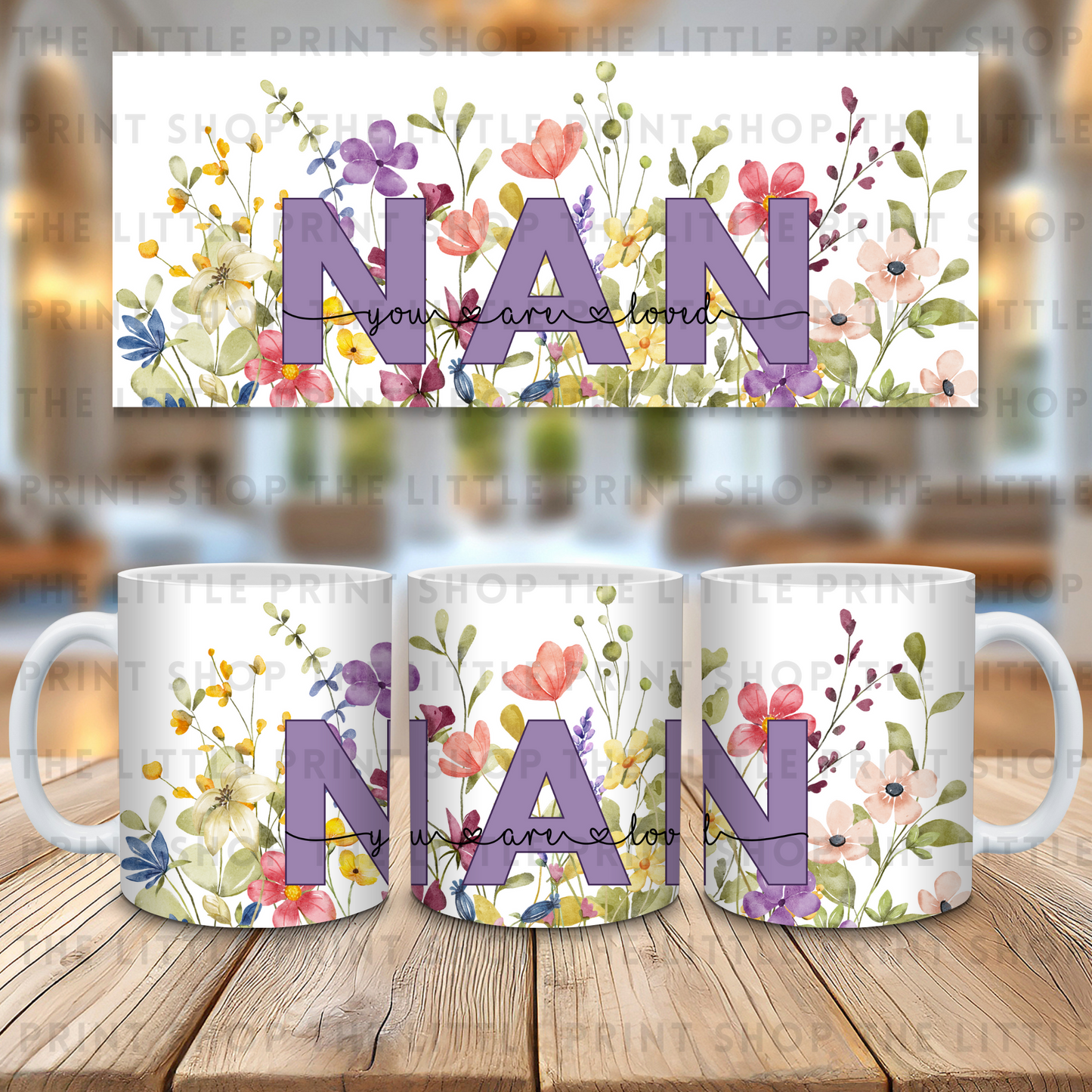 Nan You Are Loved - 11oz Sublimation Wrap