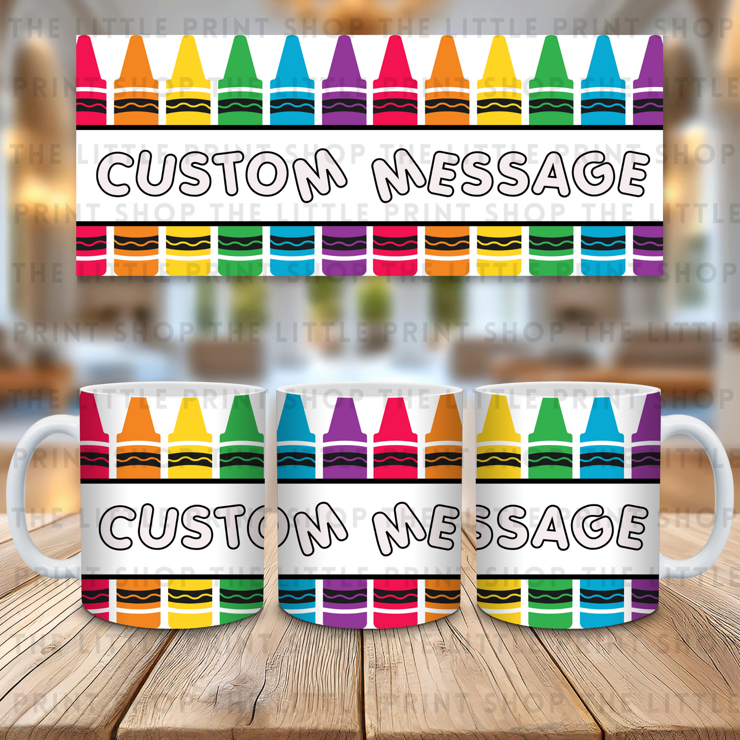 Crayon - Custom Message - 11oz Sublimation Wrap