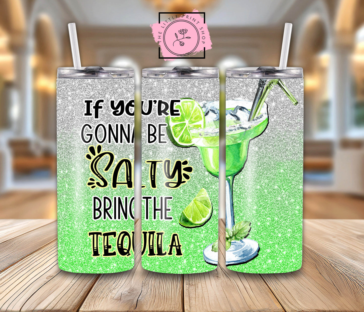 Bring The Tequila - 20oz Sublimation Wrap