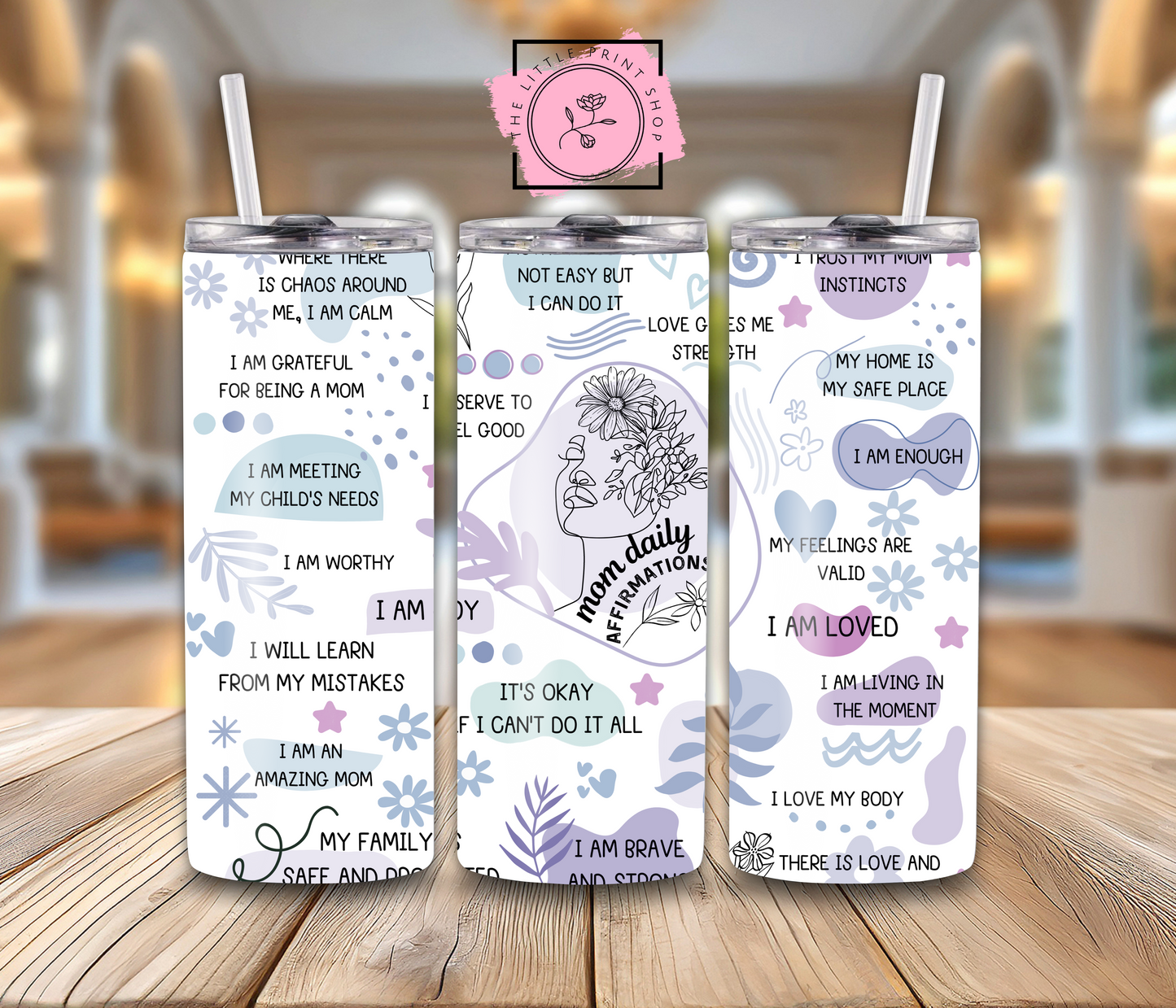 Mom Daily Affirmations - 20oz Sublimation Wrap