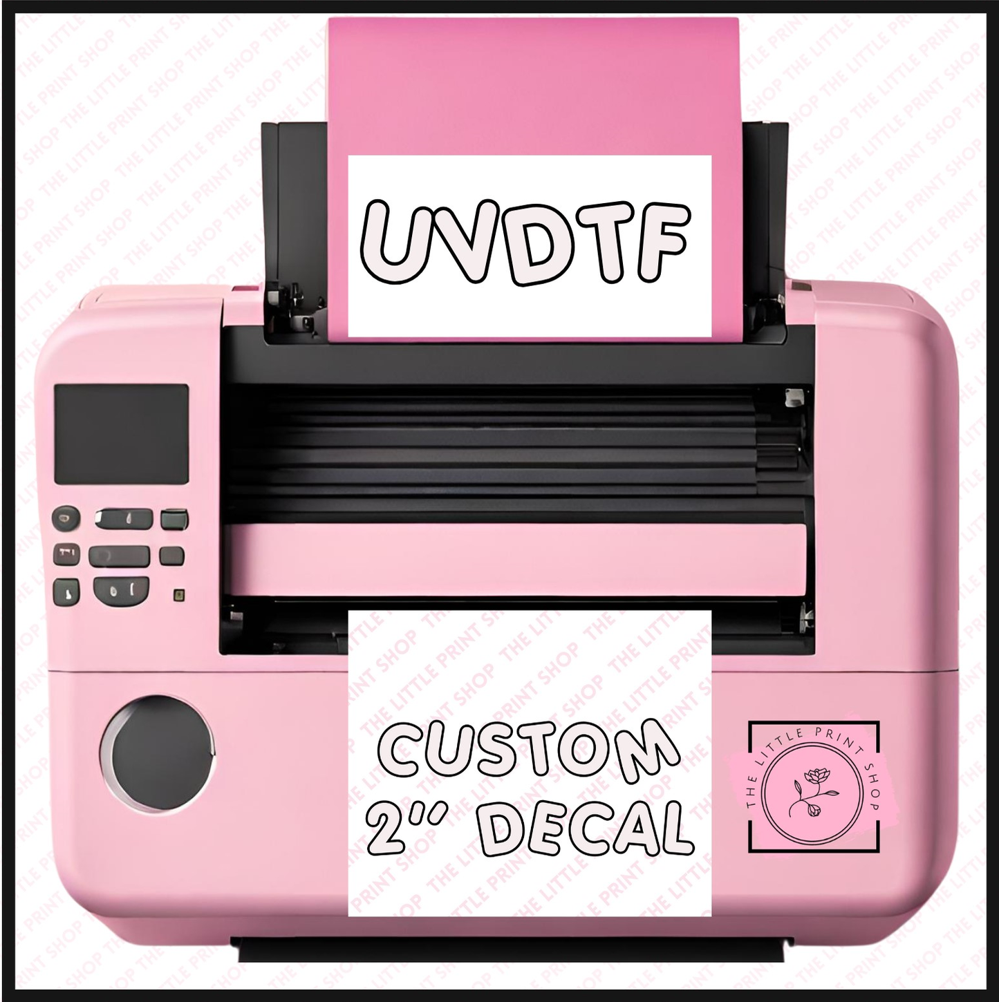 UV DTF - 2'' Custom Decal