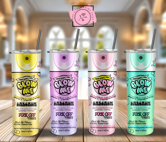 Blow Me Can - 20oz Sublimation Wrap