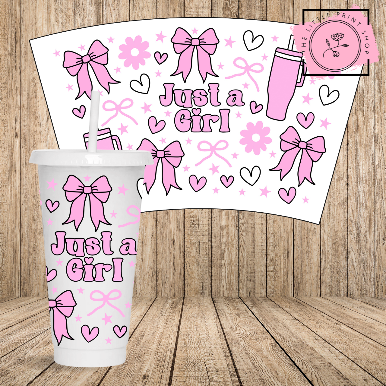 Just A Girl - 24oz Printed UV DTF Wrap