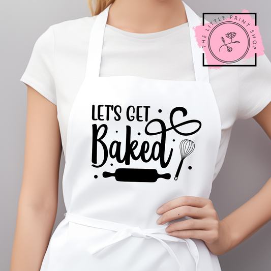 Let's Get Baked - DTF Transfer Decal