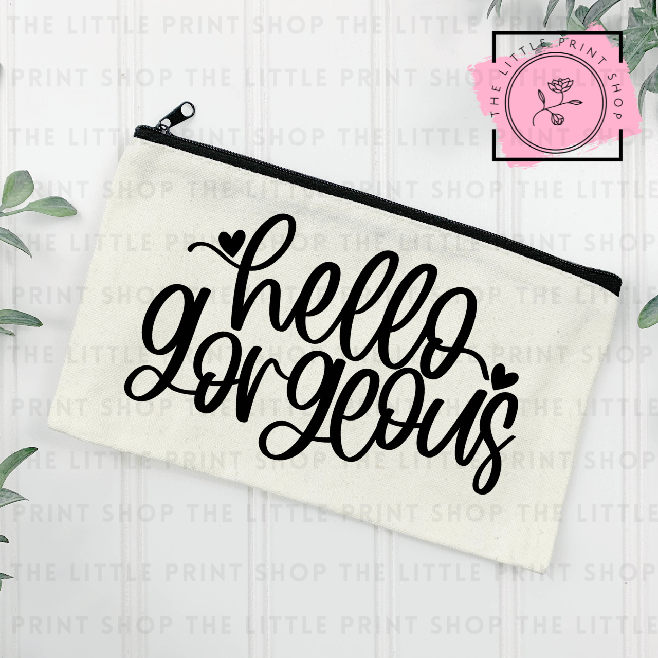 Hello Gorgeous - Zip Pouch DTF Transfer