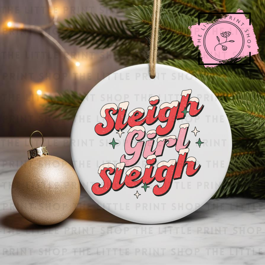 Sleigh Girl Sleigh - UV DTF Bauble Decal