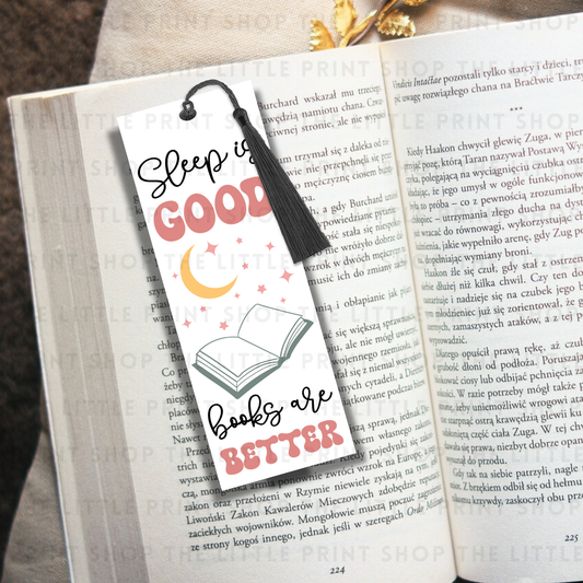 Sleep Is Good - UV DTF 14cm x 5cm Bookmark Decal