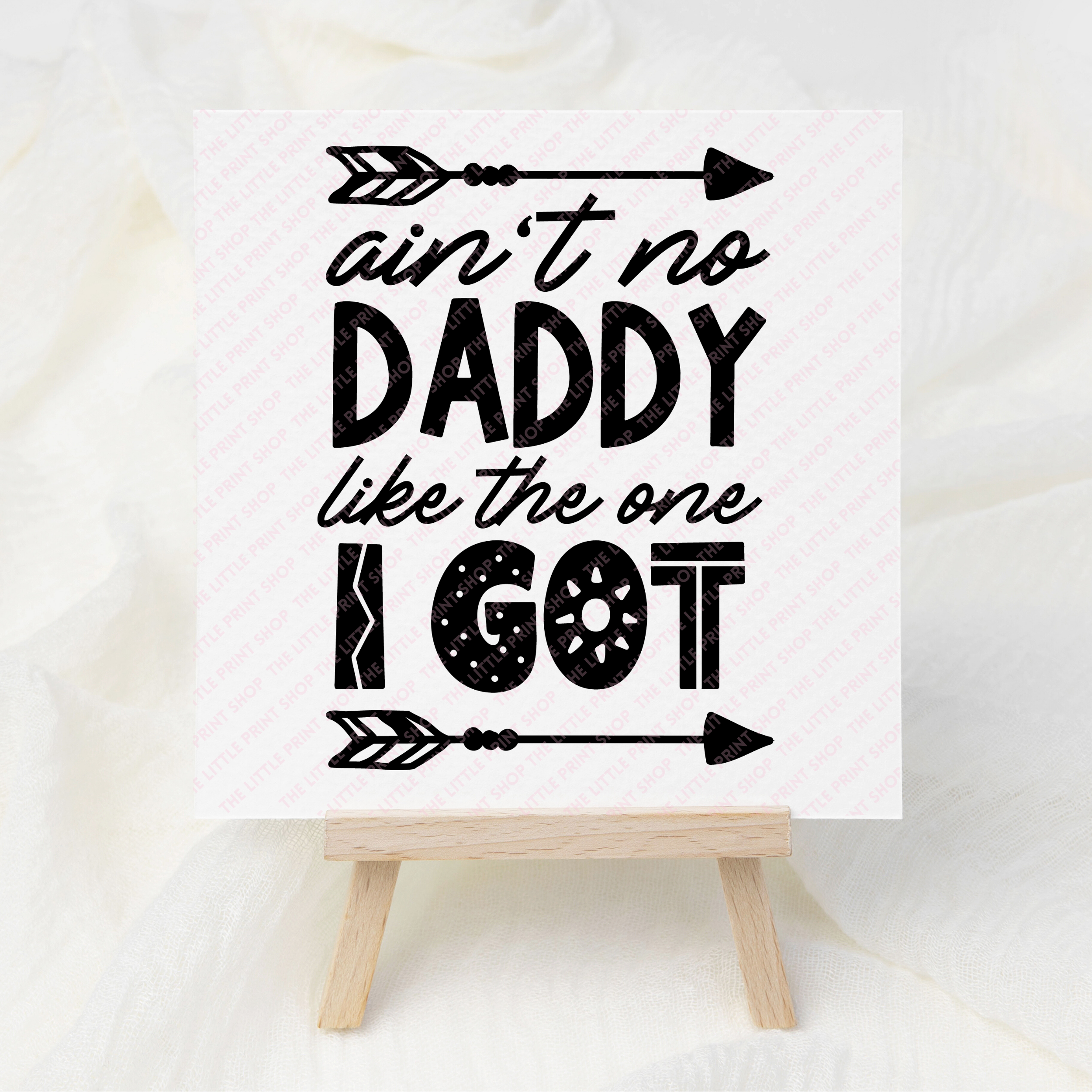 Ain't No Daddy - UV DTF 3 inch Decals – Little Print Shop