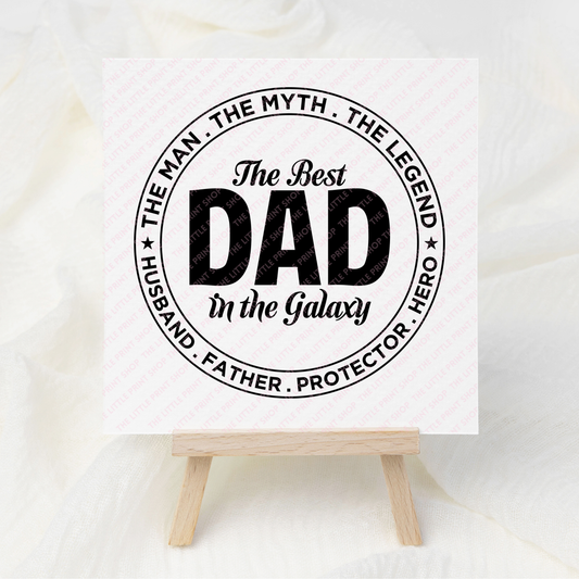 Best Dad In The Galaxy - UV DTF 3 inch Decals
