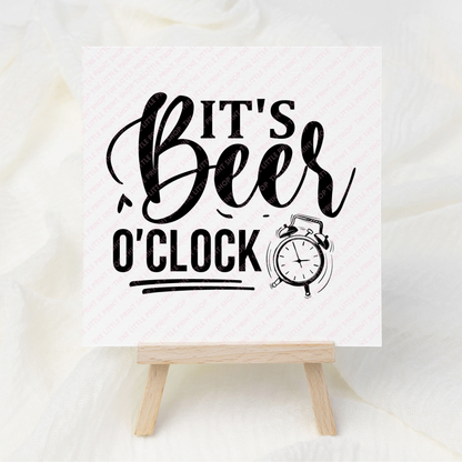 It's Beer O'Clock - UV DTF 3 inch Decals