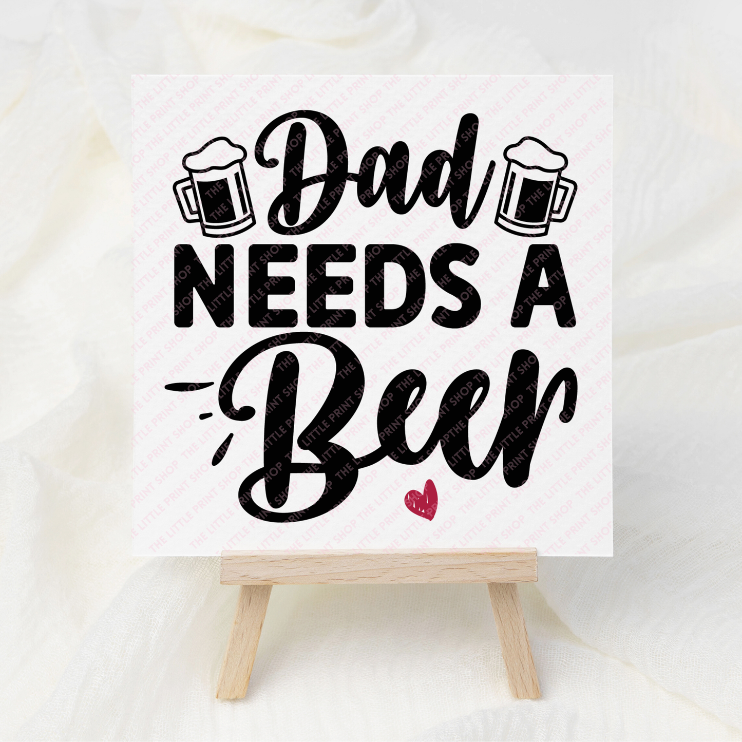 Dad Needs A Beer - UV DTF 3 inch Decals