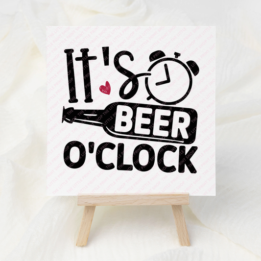 Beer O'Clock - UV DTF 3 inch Decals