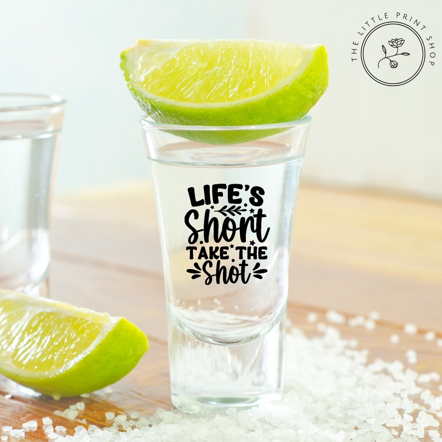 Life's Short - UV DTF 4cm Shot Glass Decal