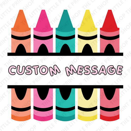 Crayons - Custom Message or Name - UV DTF 3 inch Decals