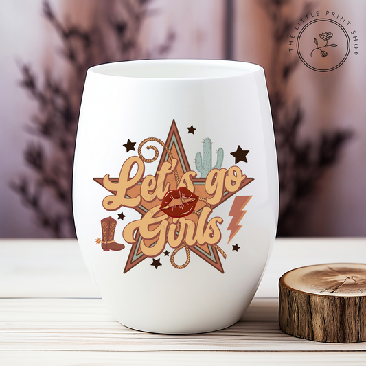 Let's Go Girls - UV DTF 3 inch Decals