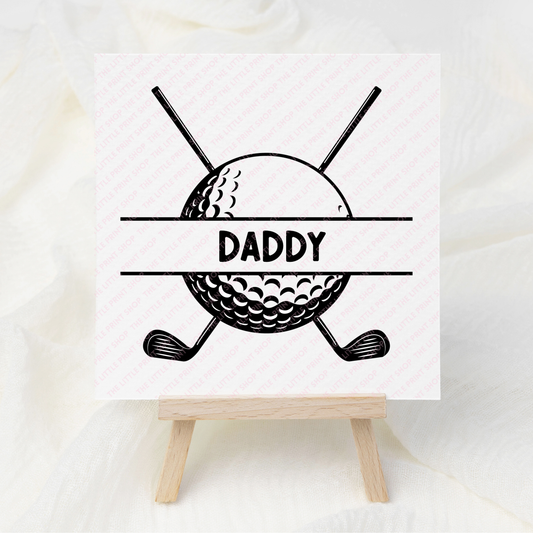 Golf - Daddy - UV DTF 3 inch Decals
