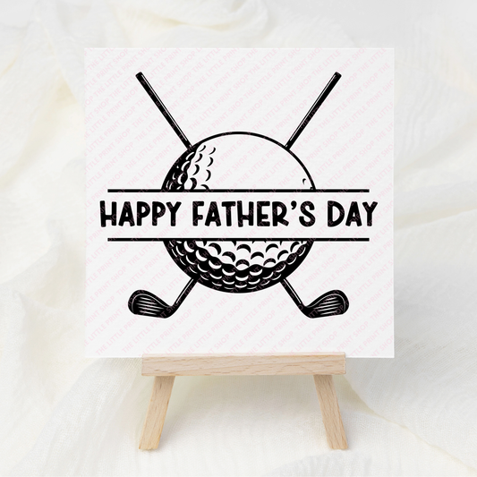Golf - Happy Father's Day - UV DTF 3 inch Decals