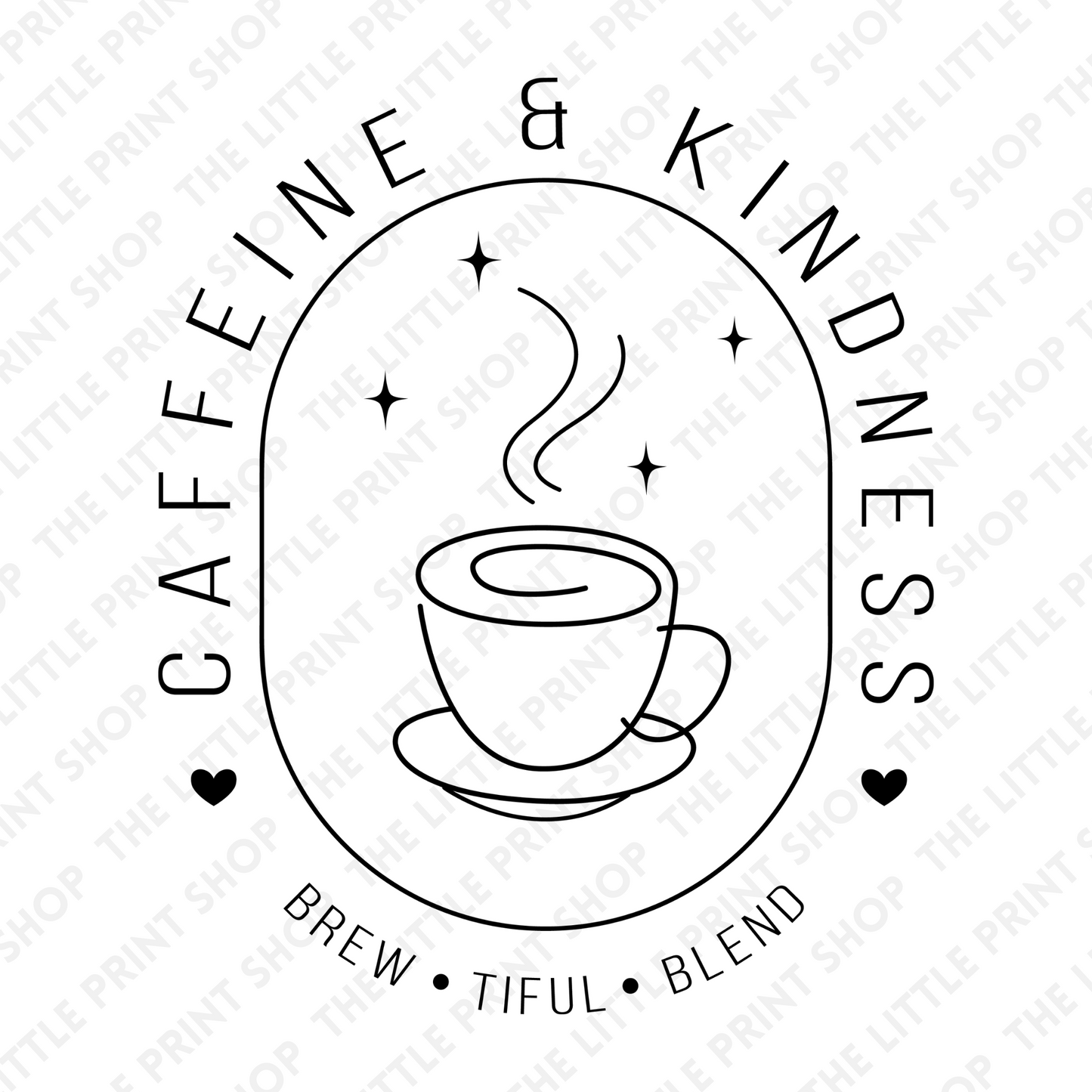 Caffeine Kindness - UV DTF 3 inch Decals