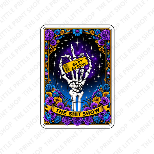 The Sh*t Show Tarot Card - UV DTF 3 inch Decals