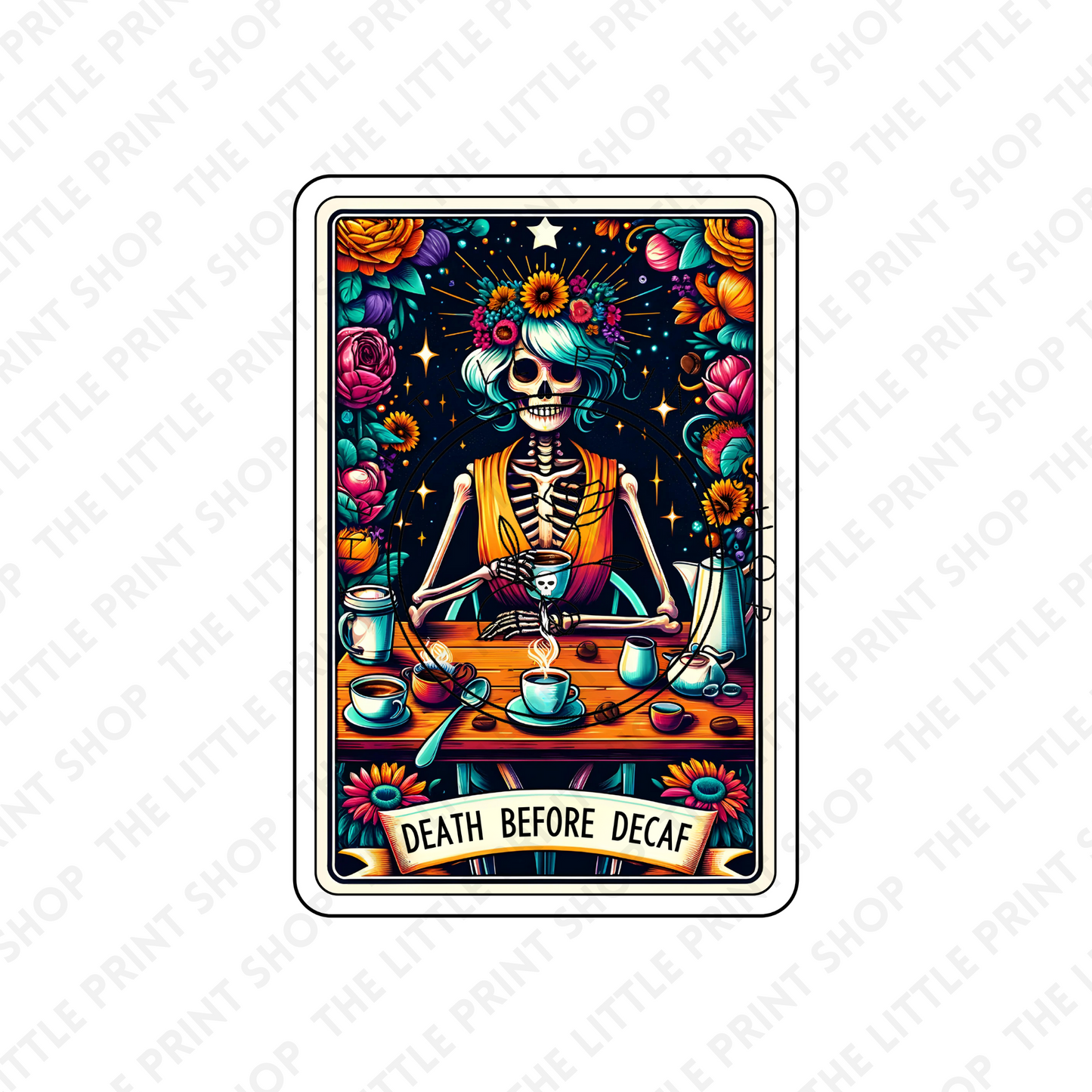 Death Before Decaf Tarot Card - UV DTF 3 inch Decals