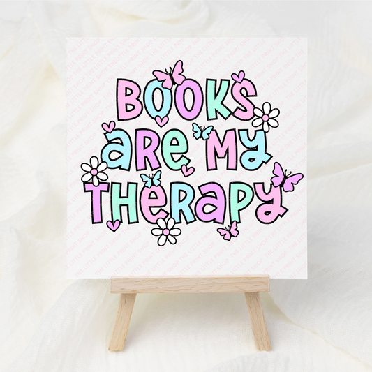 Books Are My Therapy - UV DTF 3 inch Decals