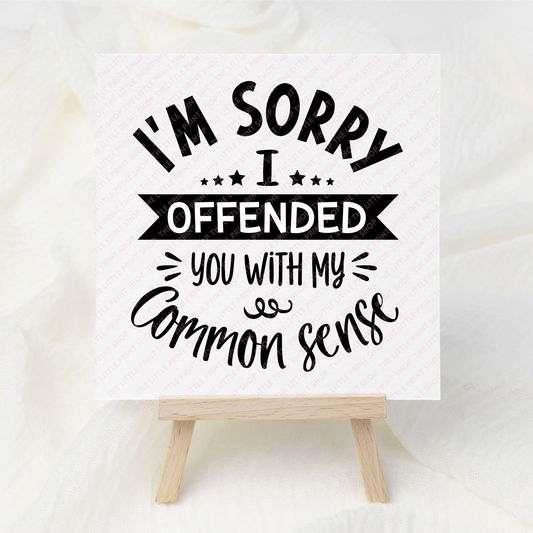 Common Sense - UV DTF 3 inch Decals