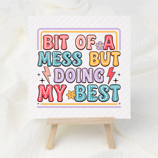 Doing My Best - UV DTF 3 inch Decals