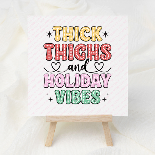 Holiday Vibes - UV DTF 3 inch Decal