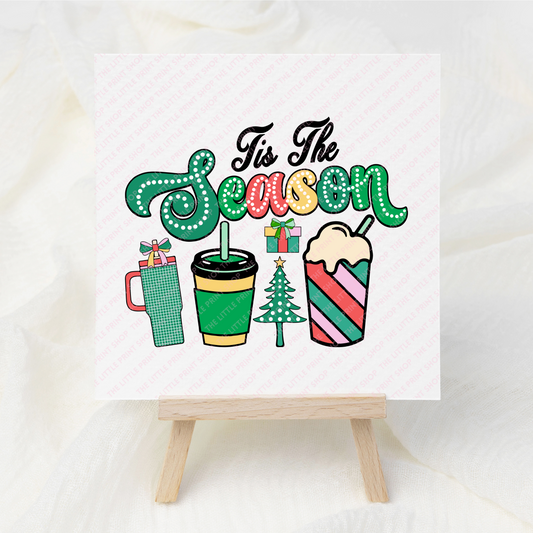 Tis The Season - UV DTF 3 inch Decal