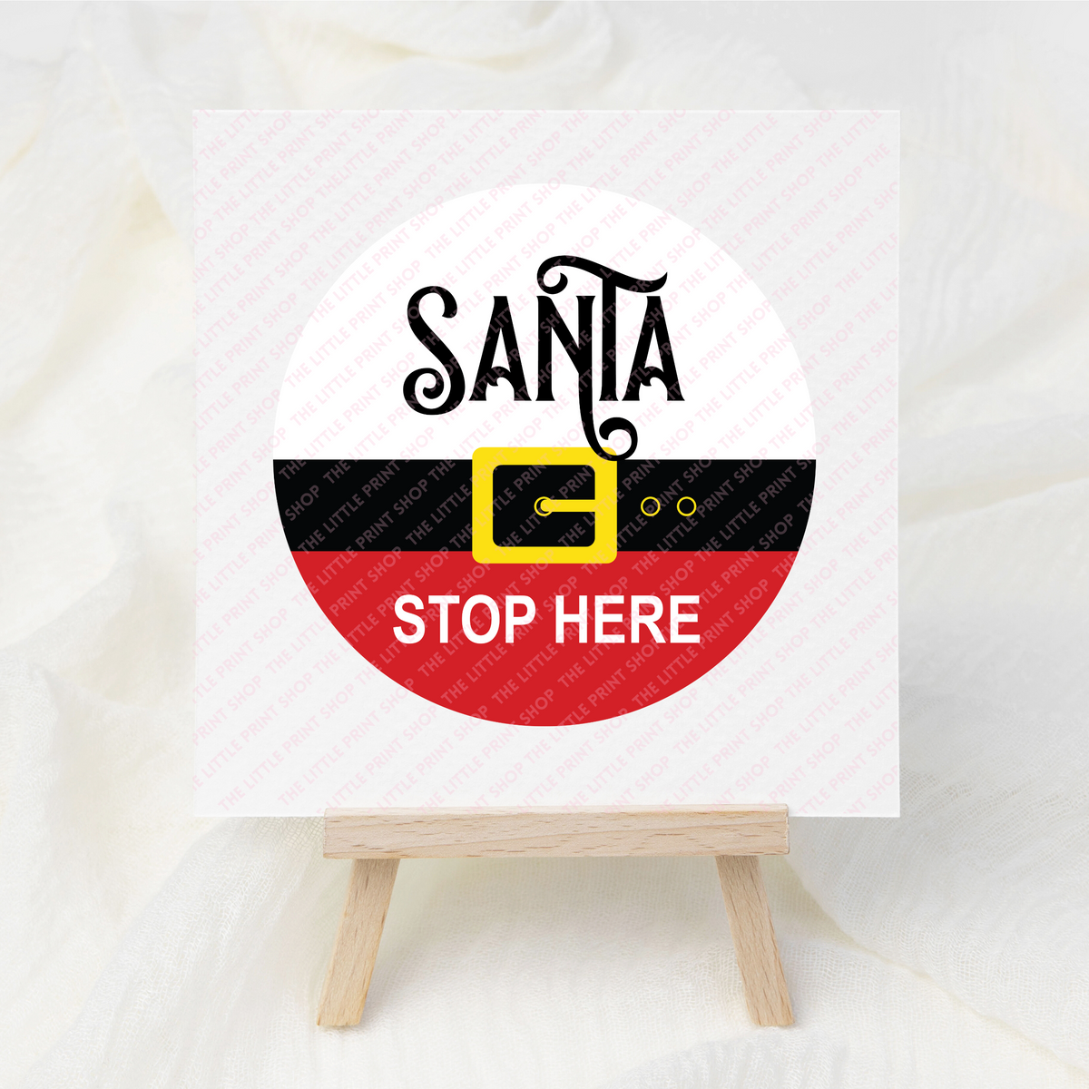 Santa Stop Here - UV DTF 3 inch Decal