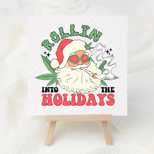 Rollin' - UV DTF 3 inch Decal