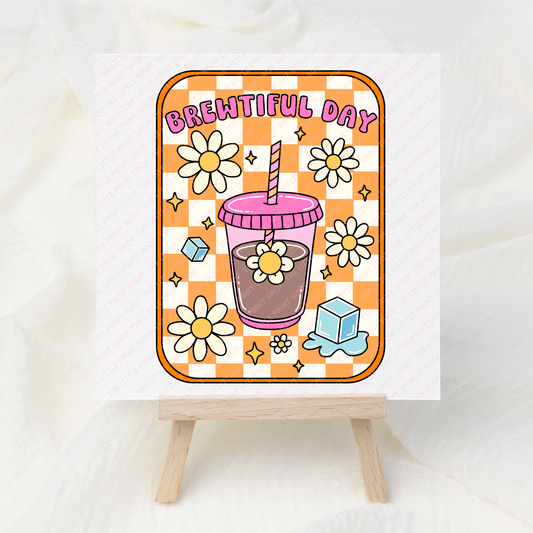 Beautiful Day - UV DTF 3 inch Decals