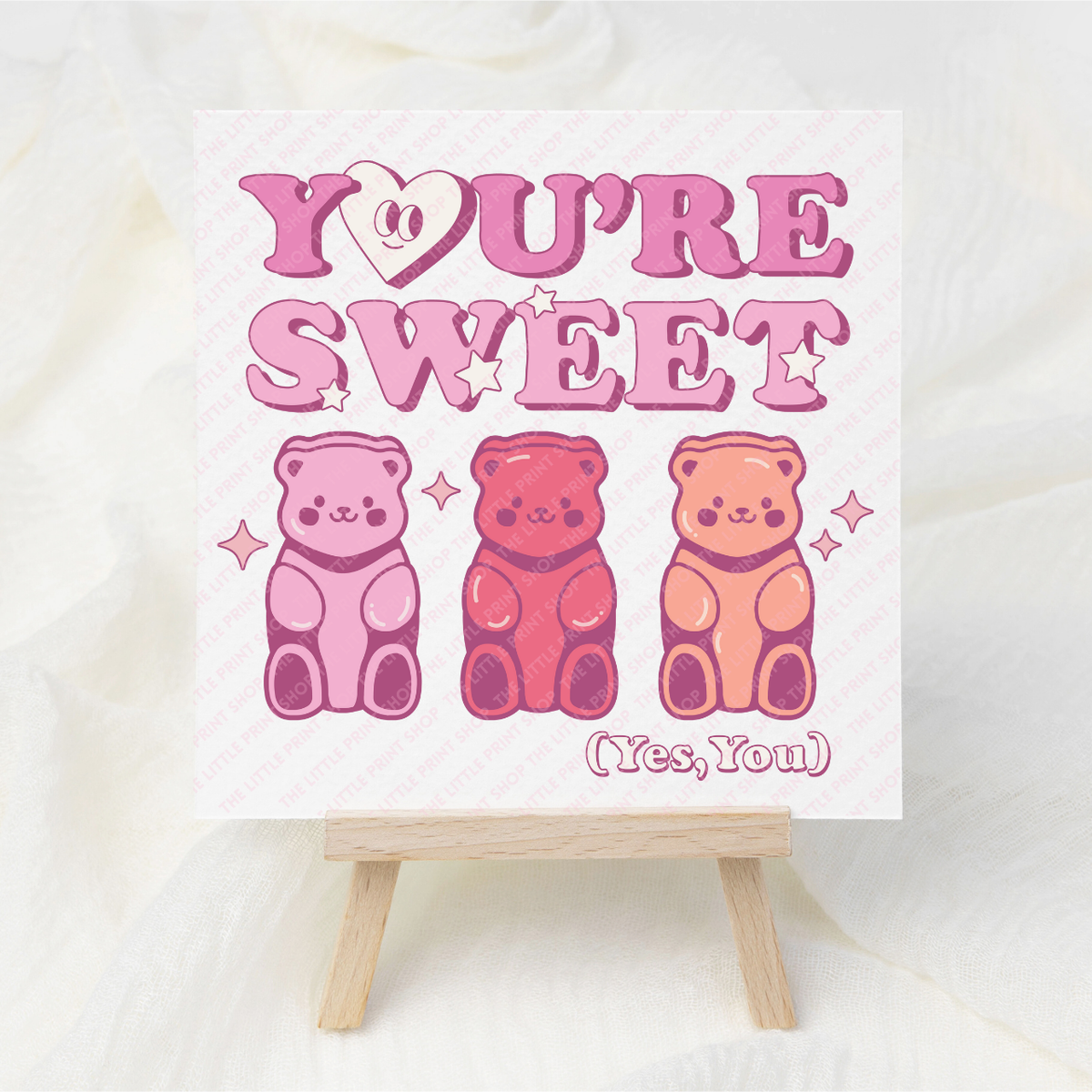 You're Sweet - UV DTF 3 inch Decals