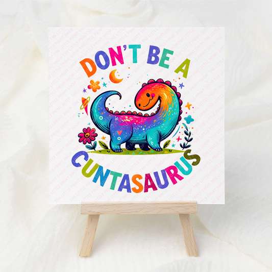 Don't Be A - UV DTF 3 inch Decals