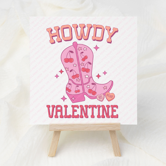 Howdy Valentine - UV DTF 3 inch Decals